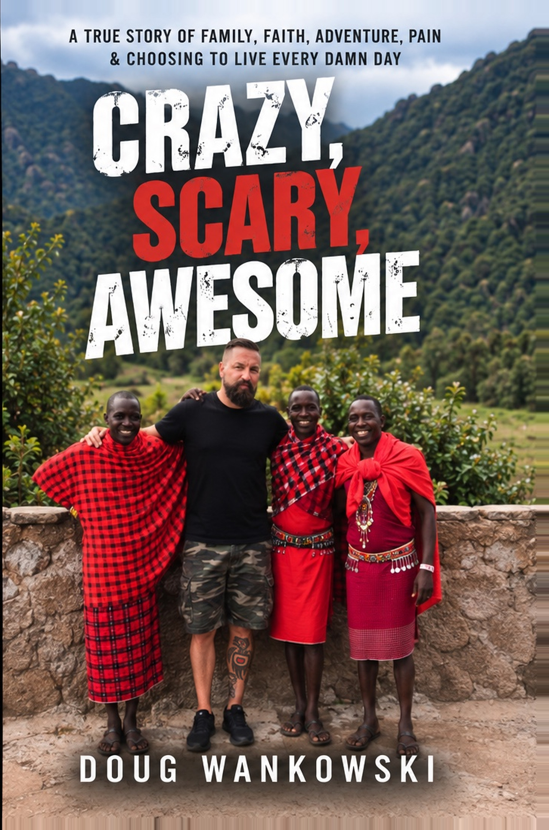 Crazy Scary Awesome book cover by Doug Wankowski